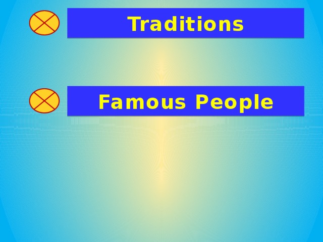 Traditions Famous People