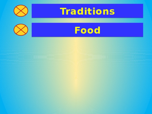 Traditions Food