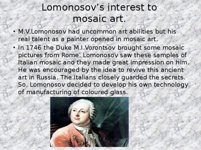 Lomonosov’s interest to mosaic art.