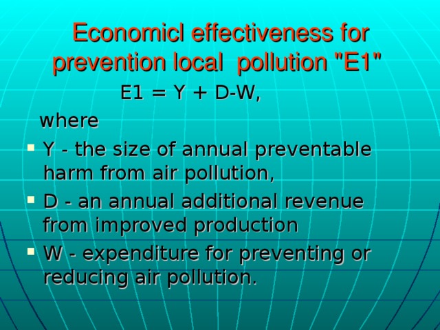 Economicl effectiveness for prevention local pollution 