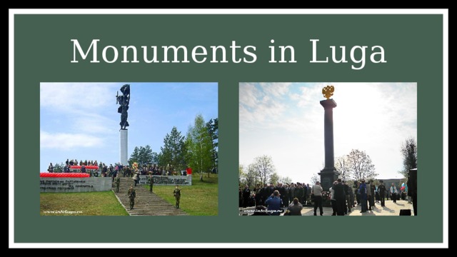 Monuments in Luga