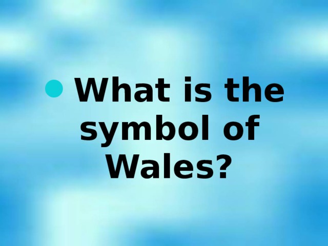 What is the symbol of Wales?