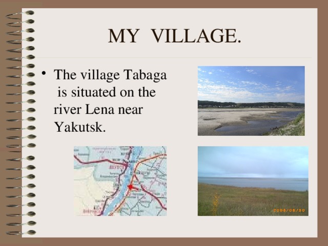 MY VILLAGE.