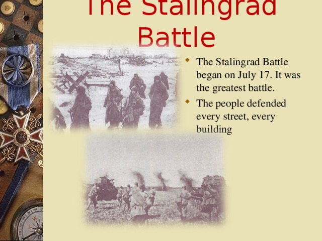 The Stalingrad Battle