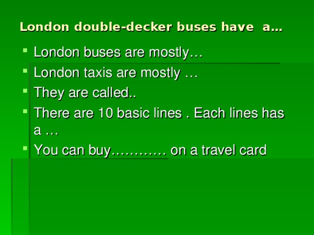 London double-decker buses have a…