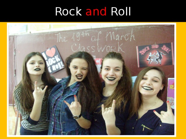 Rock and Roll