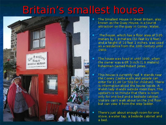 Britain’s smallest house