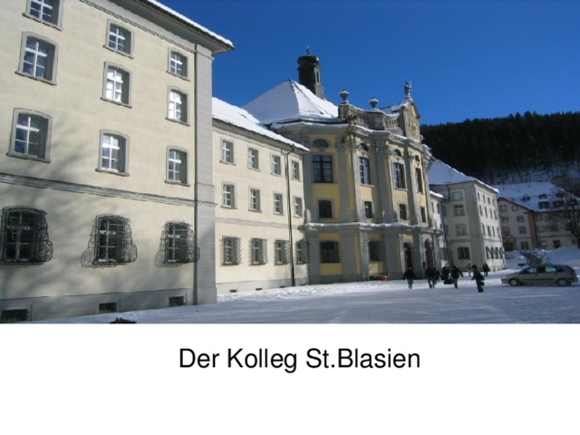 Der Kolleg St.Blasien