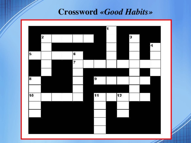 Crossword « Good Habits »