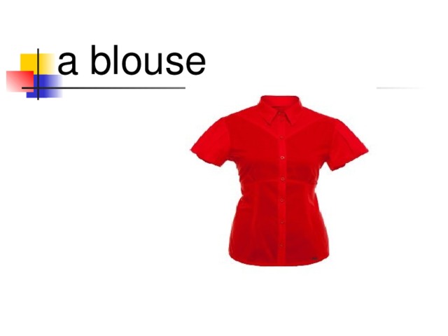 a blouse