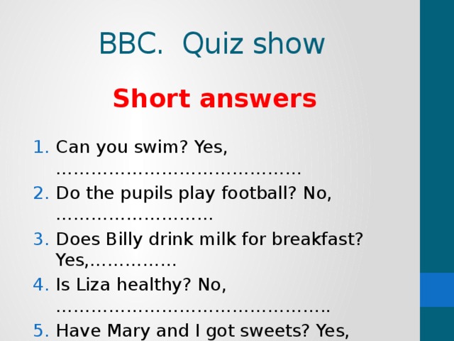 BBC. Quiz show Short answers