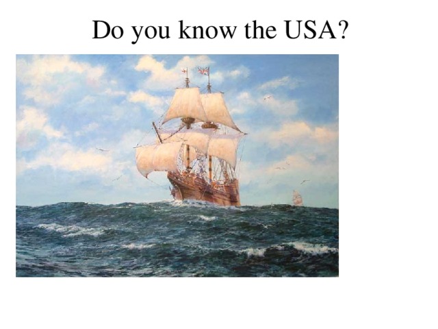 Do you know the USA?