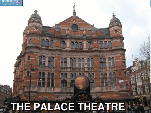 THE PALACE THEATRE