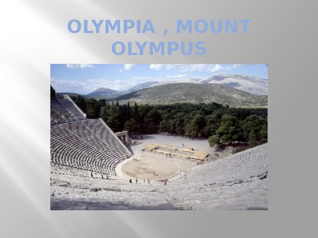 OLYMPIA , MOUNT OLYMPUS