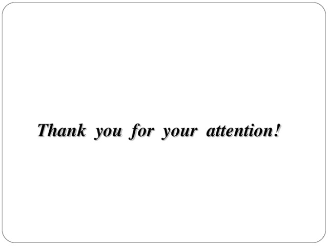 Thank you for your attention!