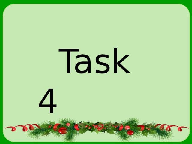 Task 4