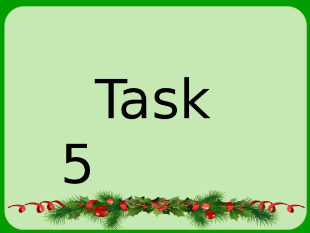 Task 5