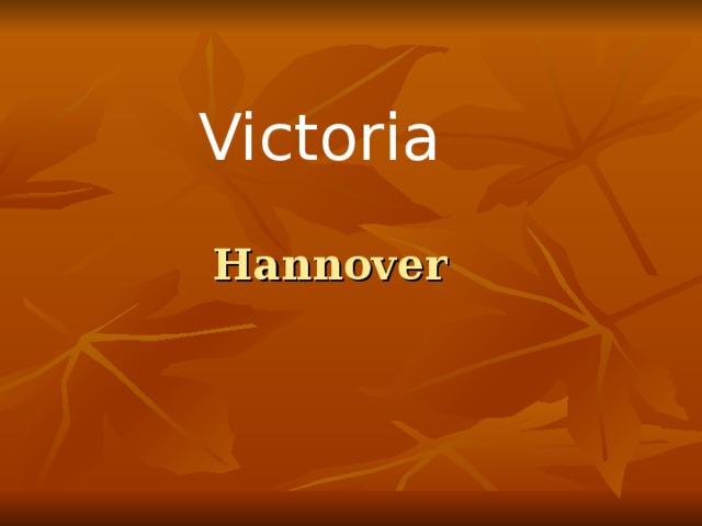 Victoria Hannover