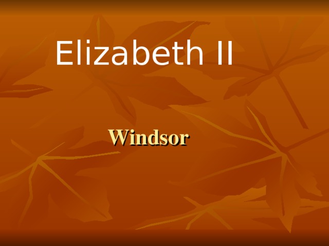 Elizabeth II Windsor