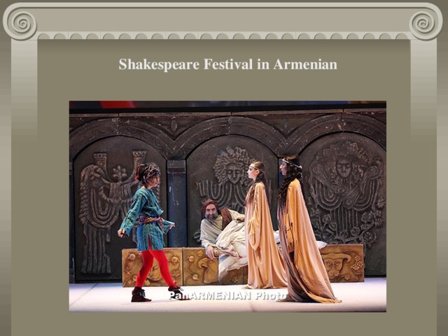 . Shakespeare Festival  in Armenian