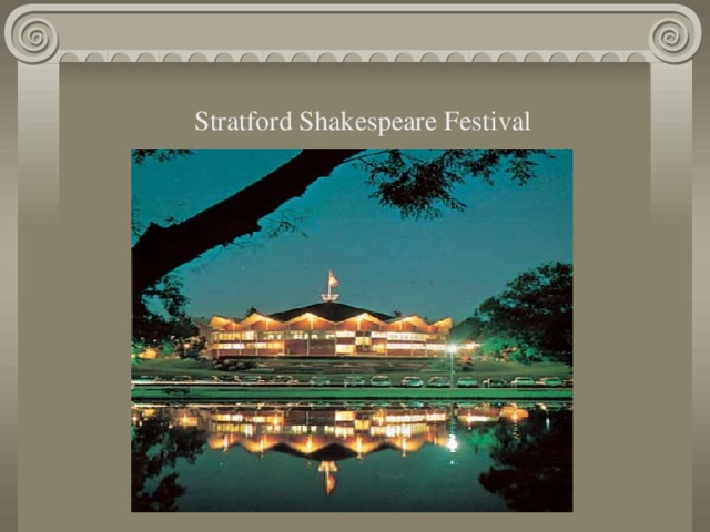 Stratford Shakespeare Festival