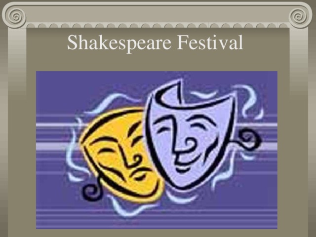 Shakespeare Festival