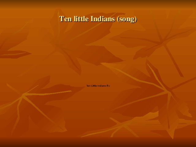 Ten little Indians (song)