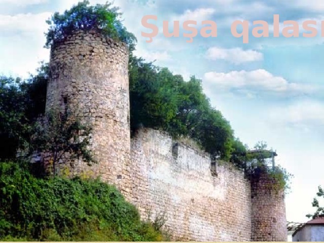 Şuşa qalası