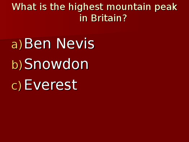 What is the highest mountain peak in Britain?