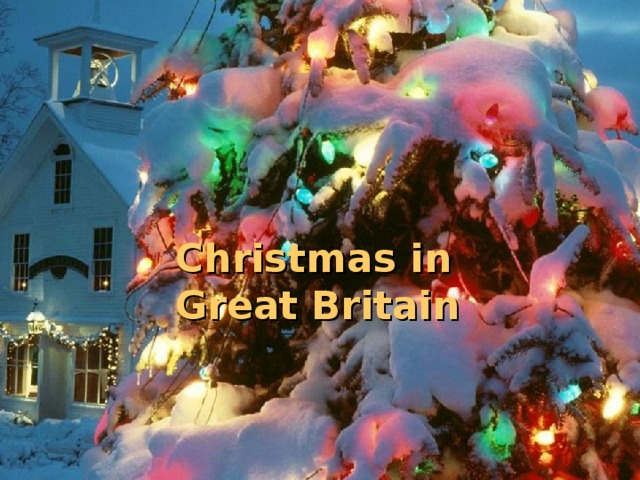 Christmas in Great  Britain