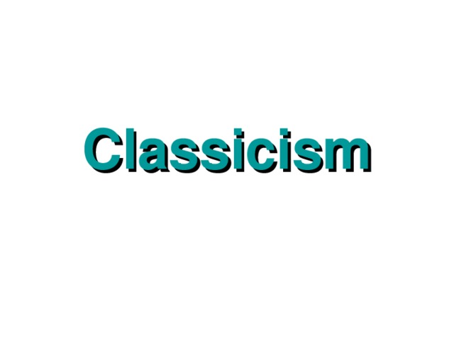 Classicism