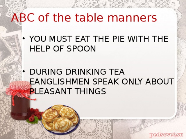 ABC of the table manners