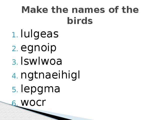 Make the names of the birds