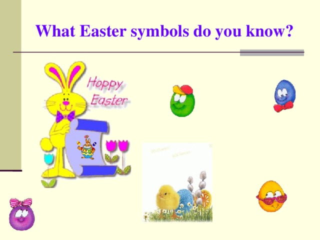 What Easter symbols do you know?
