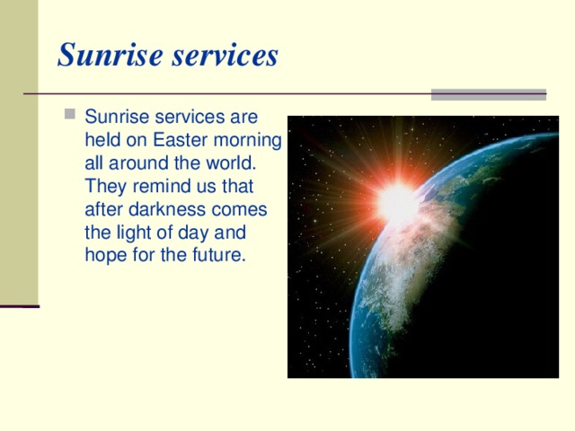 Sunrise services