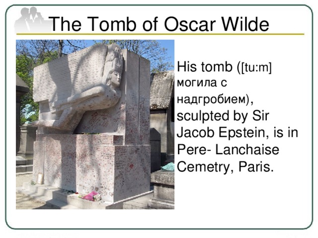 The Tomb of Oscar Wilde