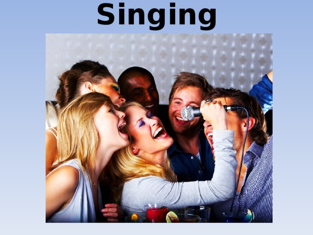 Singing