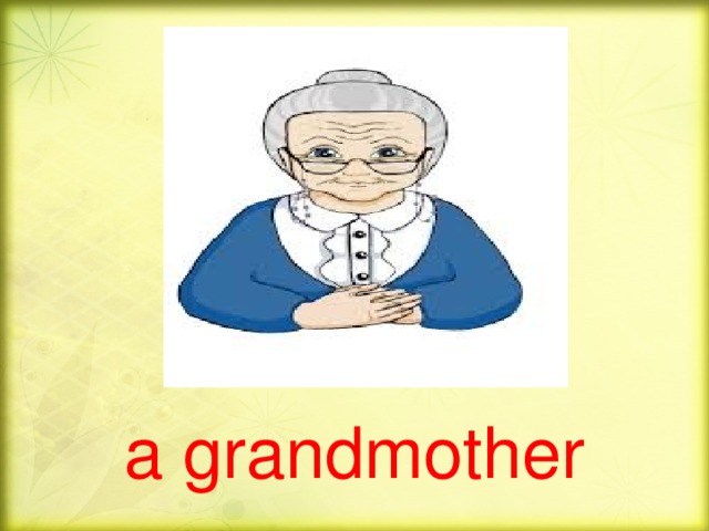 a grandmother
