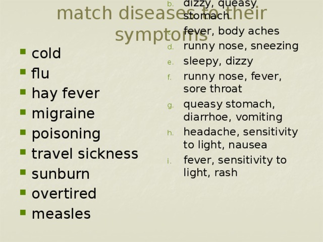 match diseases to their symptoms