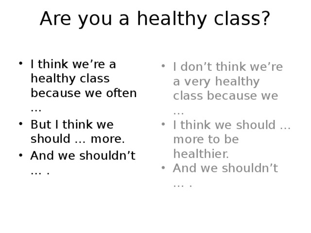 Are you a healthy class?