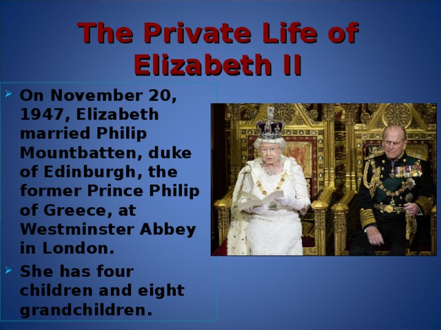 The Private Life  o f Elizabeth II