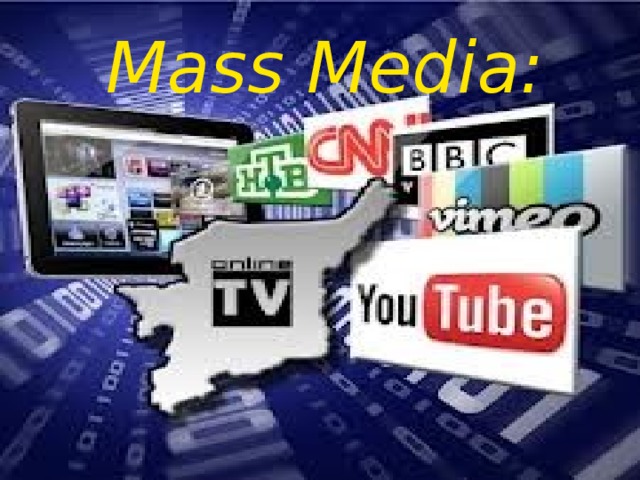 Mass Media: