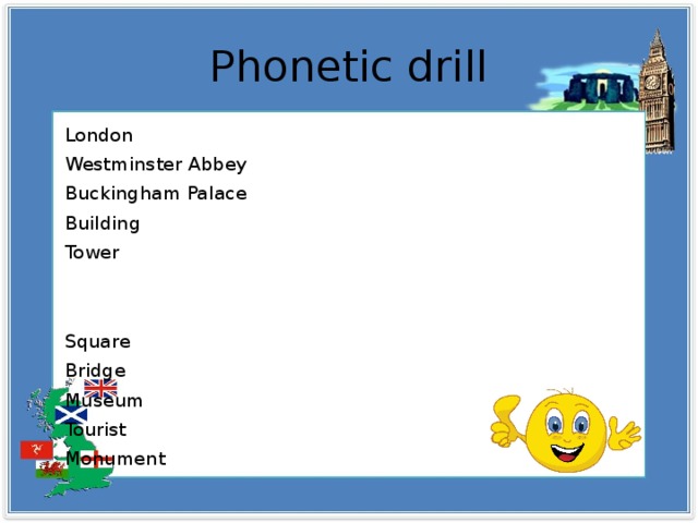 Phonetic drill London Westminster Abbey Buckingham Palace Building Tower Square Bridge Museum Tourist Monument