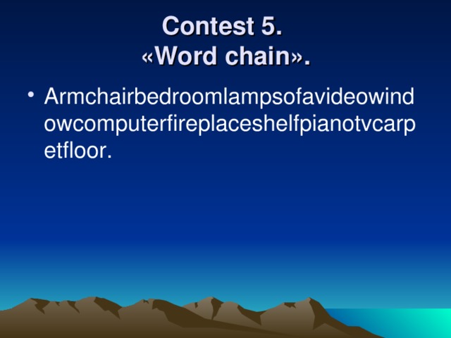 Contest 5.  «Word chain».