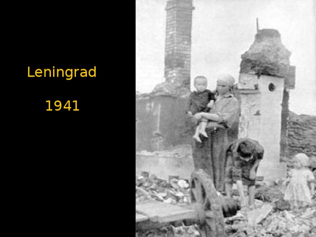 Leningrad  1941