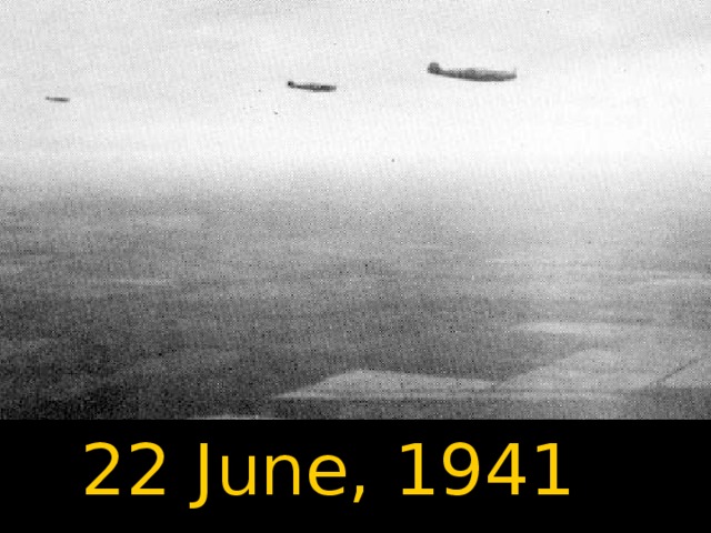 22 June, 1941