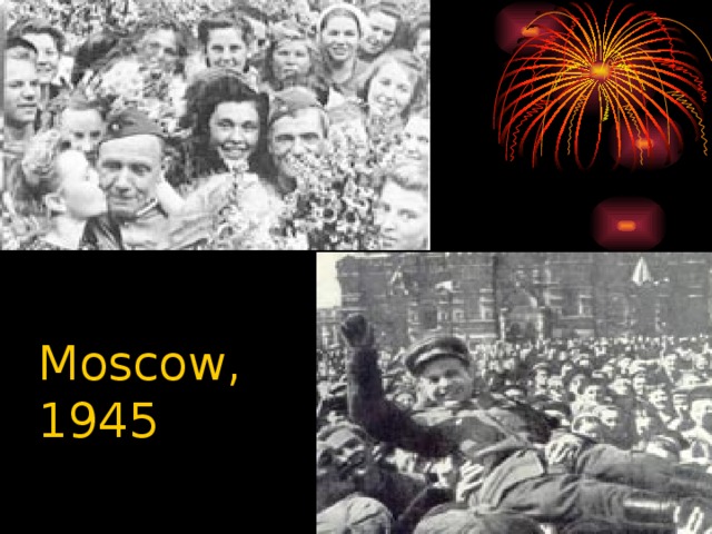 Moscow, 1945