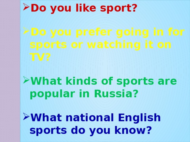 What Sport do you like. What Sports do you like. Various kinds of Sports to be popular in Russia ответы. Are Sports popular in Russia ответы. What sports do you know