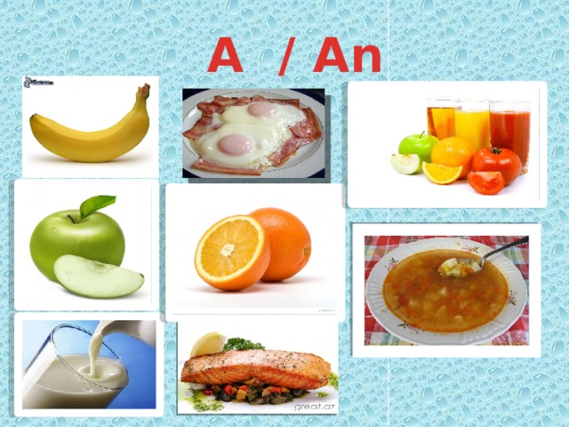 A / An