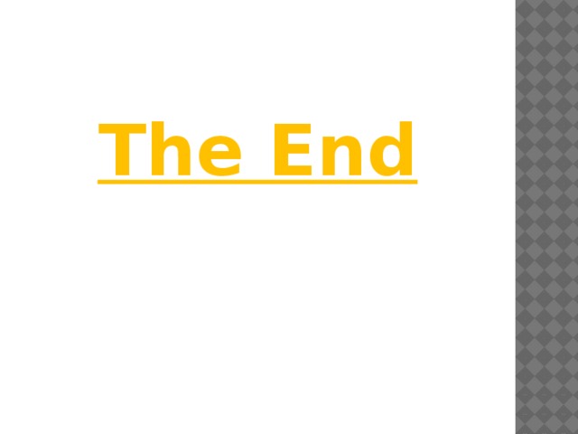 The End